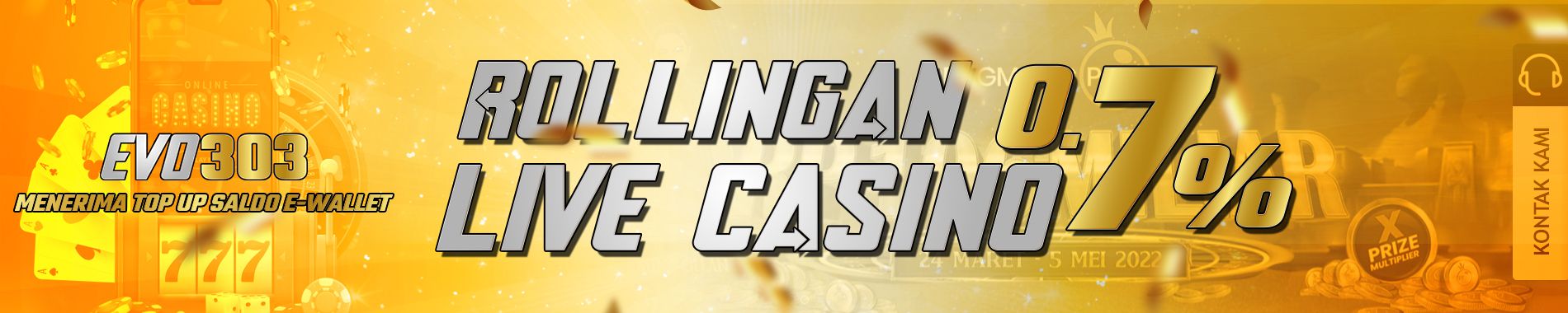 bonus rollingan live casino